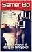 Family Boy: The first chapt...