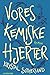 Vores kemiske hjerter