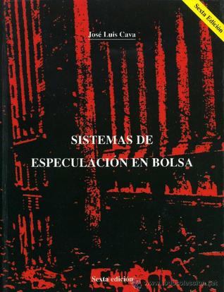 Sistemas de especulación en Bolsa (Hardcover)