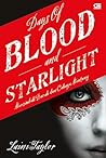 Days of Blood and Starlight - Bersimbah Darah dan Cahaya Bintang by Laini Taylor