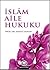 İslâm Aile Hukuku