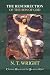 The Resurrection of the Son of God by N.T. Wright