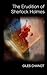 The Erudition of Sherlock Holmes