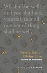 Revelations of Divine Love by Julian of Norwich