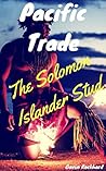 Pacific Trade: The Solomon Islander Stud