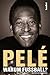 Pelé - Warum Fußball? by Brian Winter