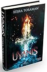 Uyanış (Amazon Efsanesi Üçlemesi, #3) Uyanış (Amazon Efsanesi Üçlemesi, #3)