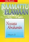 Nooasta Abrahamiin : 1 Moos 6-25