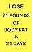 Lose 21 Pounds Of Body Fat In 21 Days by M.K. Pius