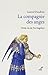 La compagnie des anges (HISTOIRE) (French Edition)