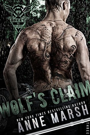 Anne Marsh Wolf's Claim (Breed MC#3)