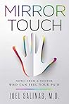 Mirror Touch: Notes from a Doctor Who Can Feel Your Pain