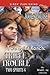 Two Spirit Ranch: Triple Trouble (Two Spirits, #4)