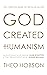God Created Humanism