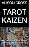 Tarot Kaizen: 100...