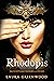 Rhodopis: An Egyptian Cinde...
