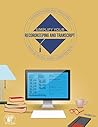 Simplify Your Recordkeeping and Transcript (Homeschooling through High School with Confidence Book 2)