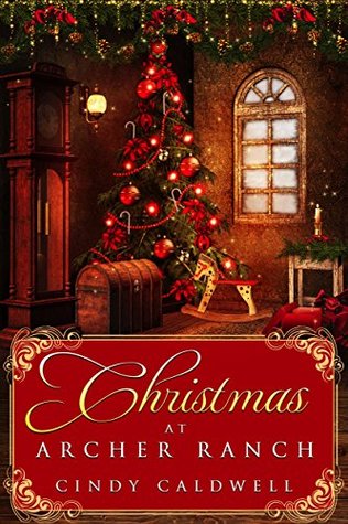 Christmas at Archer Ranch (Wild West Frontier Brides, #8)