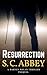 Resurrection (Harvey Nolan,...