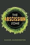 The Abscission Zone (Unintentional Cruelty) The Abscission Zone (Unintentional Cruelty)