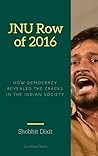 JNU Row 2016: How democracy revealed the cracks in the Indian Society