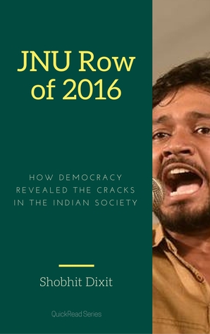 JNU Row 2016: How democracy revealed the cracks in the Indian Society