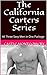 The California Carters Series: All Three Sexy Men in One Package