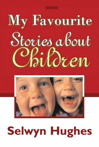 My Favourite Stories About Children