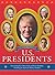 The New Big Book of U.S. Presidents: Fascinating Facts About Each and Every President, Including an American History Timeline