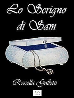 Lo Scrigno di Sam (Italian Edition)