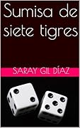Sumisa de siete tigres (Sumisas nº 2)