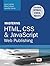 BPB Publications Mastering HTML, CSS Javascript Web Publishing by Rafe Colburn Jennifer Kyrni...