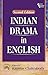 INDIAN DRAMA IN ENGLISH