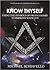 Know Thyself: Using the Symbols of Freemasonry to Improve Your Life
