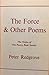 The Force & Other Poems