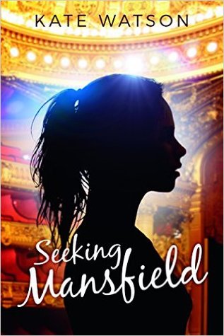 Seeking Mansfield (Seeking Mansfield, #1)