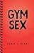 Gym Sex
