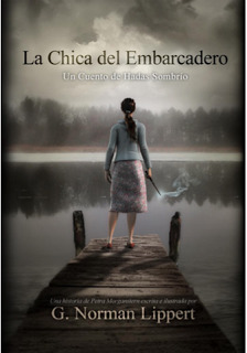 Portada de La chica del embarcadero, de G. Norman Lippert