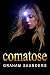 Comatose