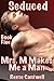 Seduced: Book Five: Mrs. M Makes Me a Man