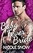 Baby Fever Bride (Baby Feve...