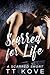 Scarred For Life (Scarred, #1.1)