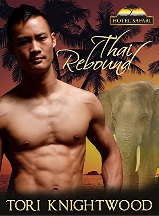 Thai Rebound (Kindle Edition)