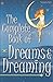 The Complete Book of Dreams & Dreaming