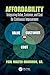 Affordability: Integrating Value, Customer, and Cost for Continuous Improvement (Continuous Improvement Series)