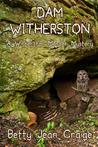 Dam Witherston: A Witherston Murder Mystery (Witherston Murder Mysteries Book 3)