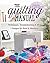 The Quilting Manual