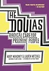 The Doulas: Radic...