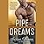 Pipe Dreams (Brooklyn Bruis...