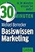 30 Minuten Basiswissen Marketing (German Edition)